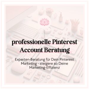 professionelle Pinterest Account Beratung