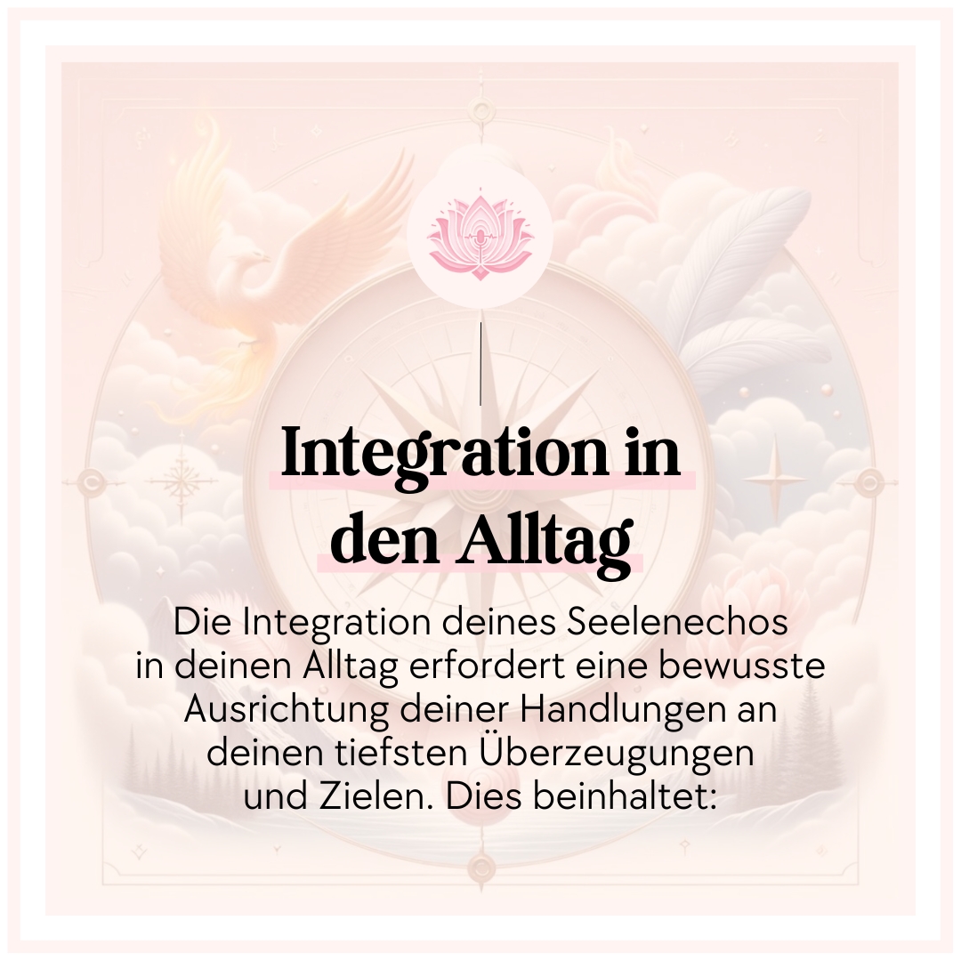 Integration in den Alltag - seelenessenz - 4. säule